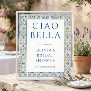 Italian Ciao Bella Welcome Sign Bridal Shower