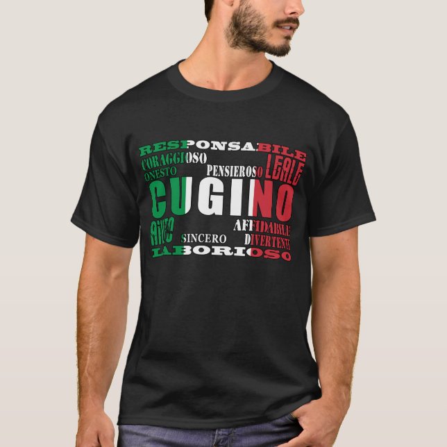 Italian Cousins : Qualities T-Shirt (Front)