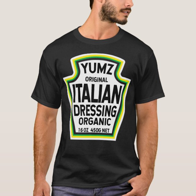 Italian Dressing Salad Easy Halloween Costume T-Shirt (Front)