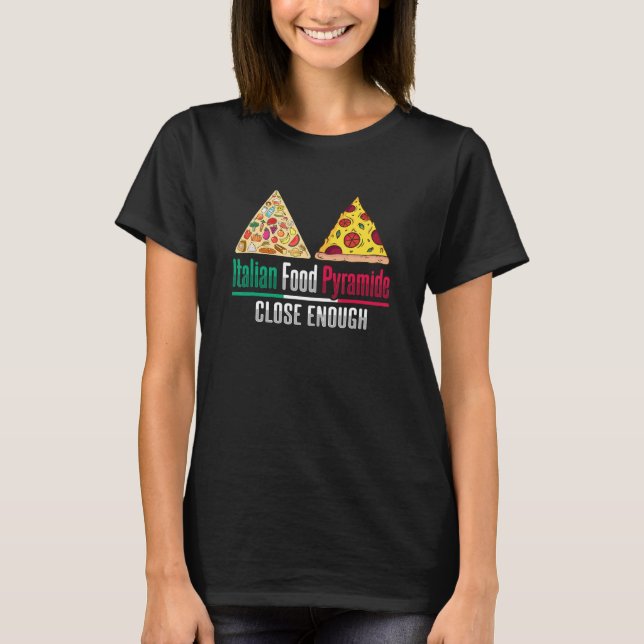 Italian Food For An Italy T-Shirt (Front)