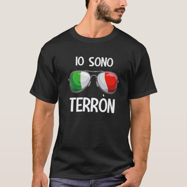 Italian Funny Italy Slang Italia Pun Io Sono Terro T-Shirt (Front)