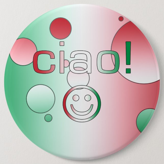Italian Gifts : Hello / Ciao Face 6 Cm Round Badge (Front)