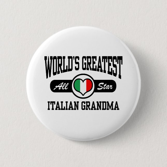 Italian Grandma 6 Cm Round Badge (Front)