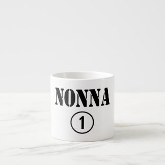 Italian Grandmothers : Nonna Numero Uno Espresso Cup