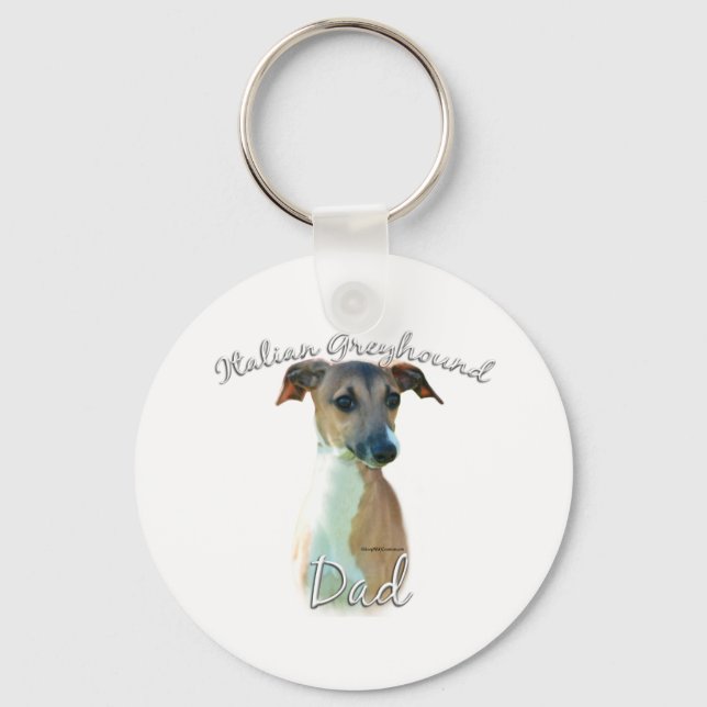 Italian Greyhound Dad 2 Key Ring (Front)