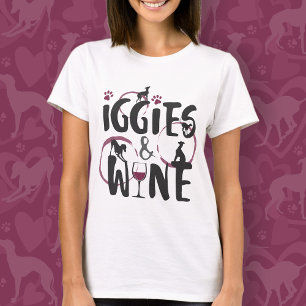 Italian Greyhound Dog Mum Wine lover Funny text T-Shirt