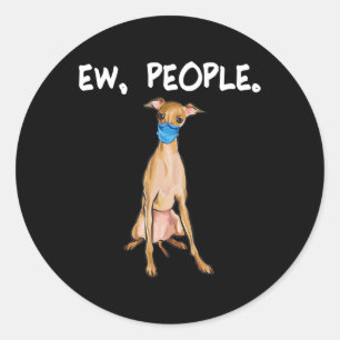 italian greyhound ew people dog wearing face mask classic round sticker