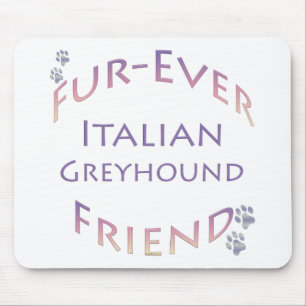 Italian Greyhound Furever Mouse Mat