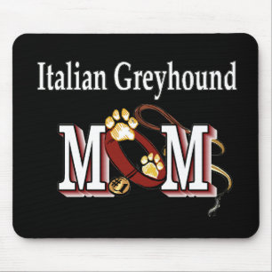 Italian Greyhound MOM Gifts Mouse Mat