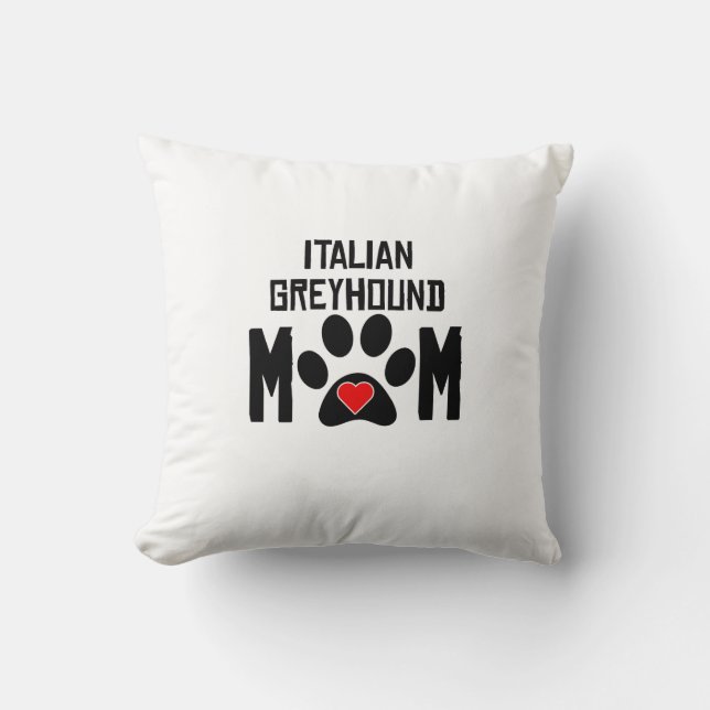 Italian Greyhound Mum Cushion (Front)