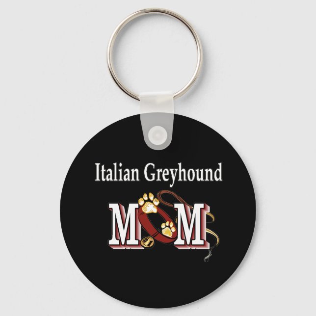 italian greyhound mum Keychain (Front)