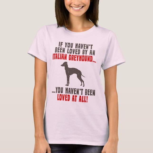 Italian Greyhound T-Shirt (Front)