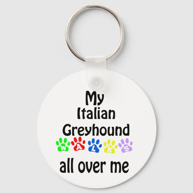 Italian Greyhound Walks Design Key Ring (Front)