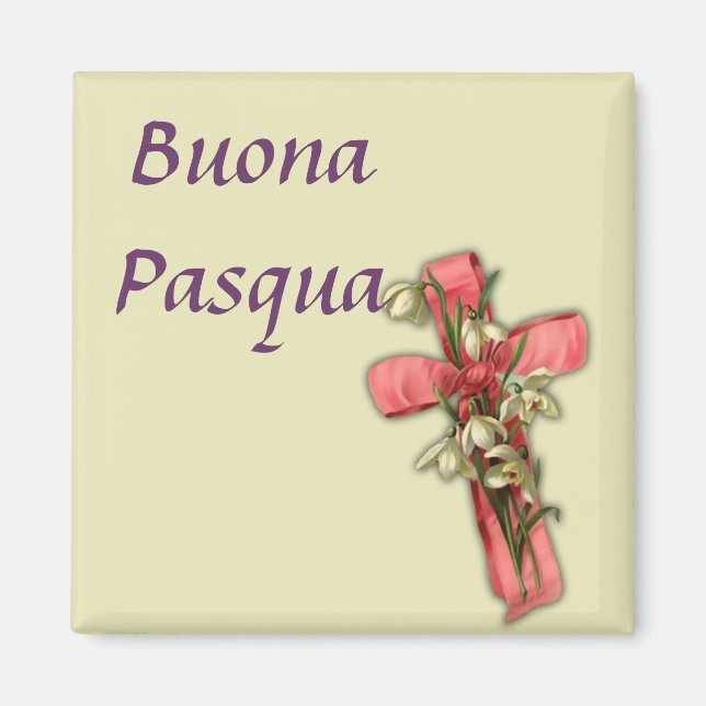 Italian Happy Easter -  Buona Pasqua Magnet (Front)