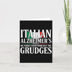 Italian Heimers We Forget Everything But The Grudg Card