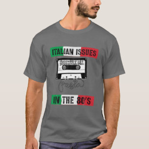 Italian Issues Flag Pasta Cassette 80S, Italian Gi T-Shirt