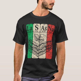 Italian Lasagne Periodic Table Elements Italian Fl T-Shirt