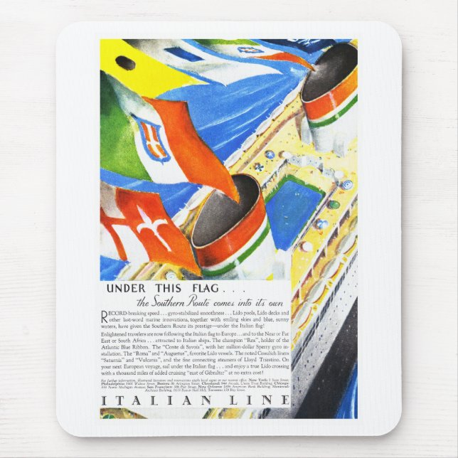 Italian Line ~ Under This Flag Mouse Mat (Front)
