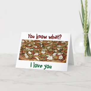 ITALIAN LOVE-IT'S HIGHTEST-LOVE U MORE THAN PIZZA HOLIDAY CARD
