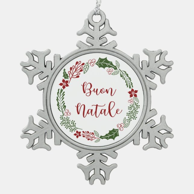 Italian Merry Christmas Wreath, Buon Natale Snowflake Pewter Christmas Ornament (Front)