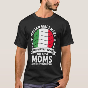 Italian Mum Mothers Day Mama Italian American T-Shirt