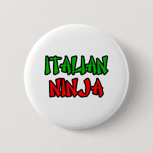 Italian Ninja 6 Cm Round Badge