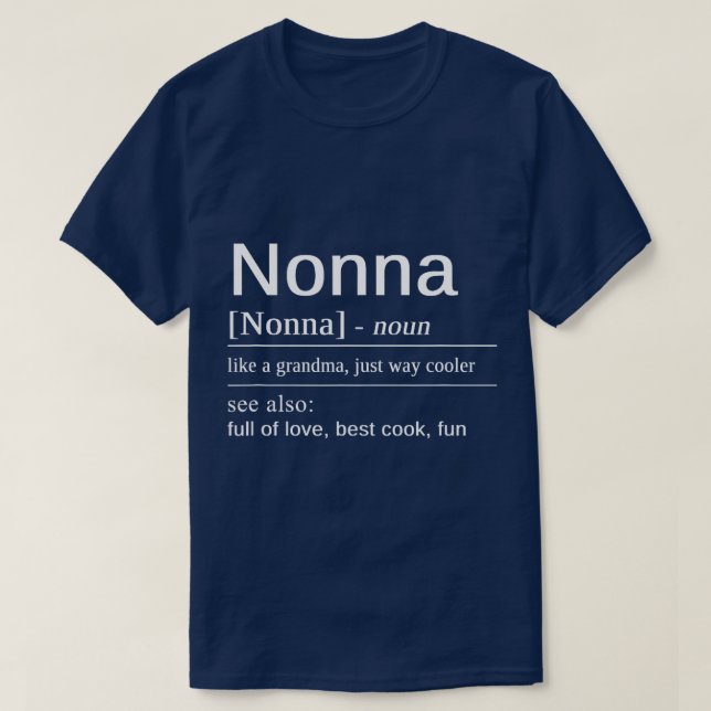 Italian Nonna Grandmother Best Italian Grandma Non T-Shirt (Design Front)