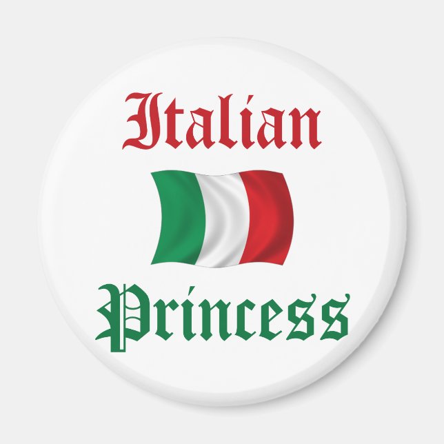 Italian Princess Magnet (Front)