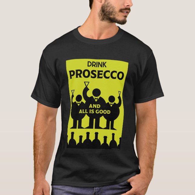 Italian Prosecco sparkling wine    T-Shirt (Front)