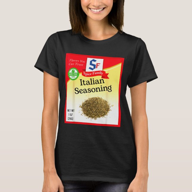 Italian Seasoning Sce Group Costume Family Matchin T-Shirt (Front)
