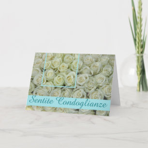 Italian Sympathy roses - sentite condoglianze Card