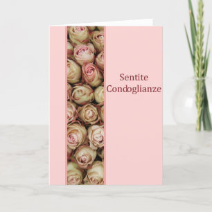 Italian Sympathy roses - sentite condoglianze Card