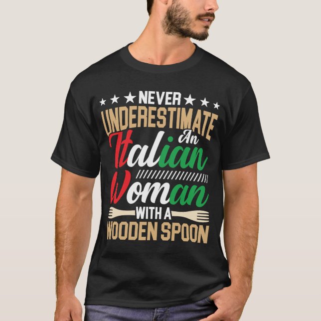Italian Woman With a Wooden Spoon italian Mum Wife T-Shirt (Front)