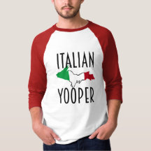 Italian Yooper Baseball t-shirt 