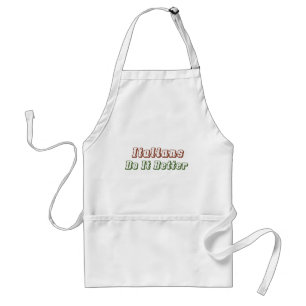 Italians Do it Better Apron