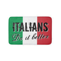 Italians do it better bath mat with flag of Italy