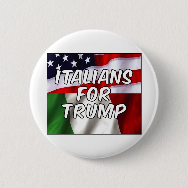 Italians For Trump 6 Cm Round Badge (Front)