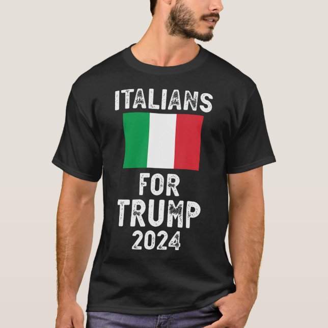 Italians For Trump Pro Trump 2024 Italiano T-Shirt (Front)