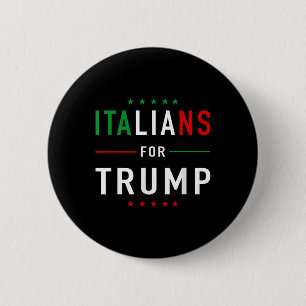 Italians For Trump Tee Pro Trump Italiano 6 Cm Round Badge