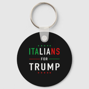 Italians For Trump Tee Pro Trump Italiano Key Ring
