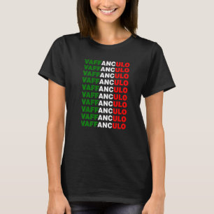 Italians Joking in Italiano Vaffanculo and have a T-Shirt