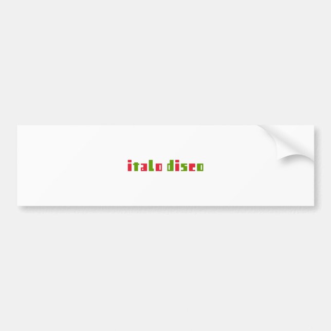 ITALO DISCO BUMPER STICKER (Front)