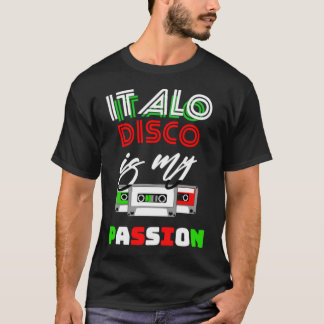 Italo Disco Passion T-Shirt
