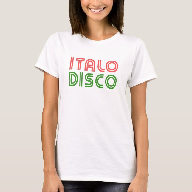 Italo Disco T-Shirt (Front)