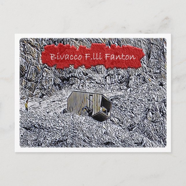 Italy alpine hut Bivacco F.lli Fanton - Dolomiti - Postcard (Front)
