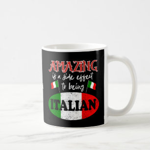 Italy Amazing Italian Proud Funny Sarcastic Humour Coffee Mug