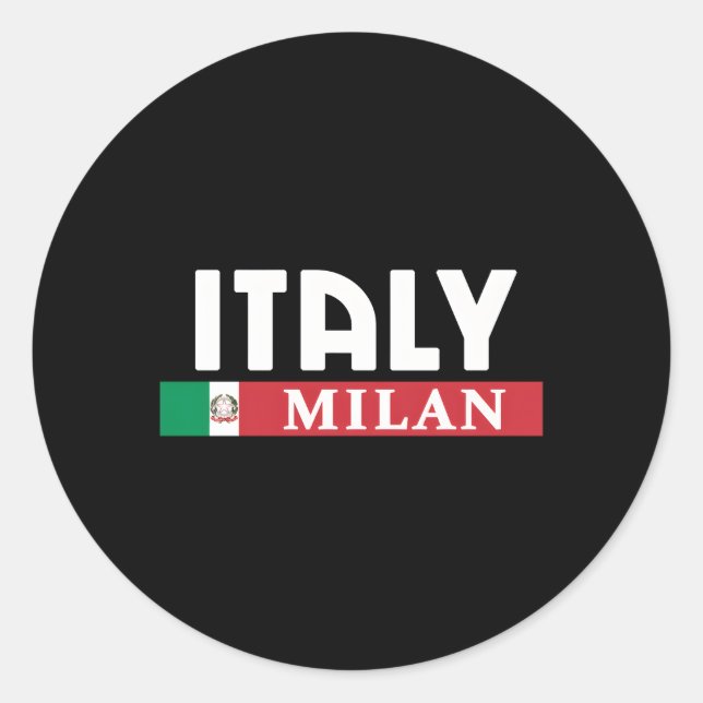 Italy And Italian City Of Milan Classic Round Sticker (Front)