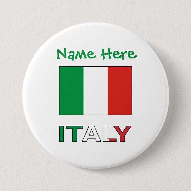 Italy and Italian Flag Green Personalisation  7.5 Cm Round Badge (Front)