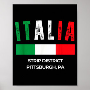 Italy Flag Strip District Pittsburgh Pa Poster