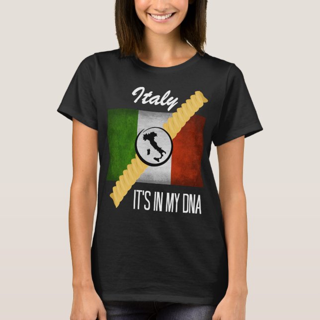 Italy It's in My DNA Ancestry Italian Flag Rotini T-Shirt (Front)